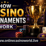How Casino Tournaments Work