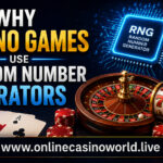 Why Casino Games Use Random Number Generators